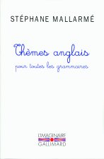 THEMES ANGLAIS POUR TOUTES LES GRAMMAIRES