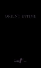 Orient intime