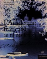 L'Académie française au fil des lettres
