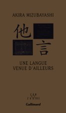 Une langue venue d'ailleurs