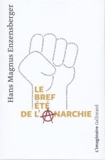 Le bref été de l'anarchie
