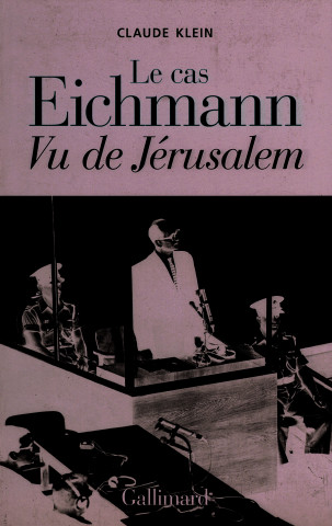 Le cas Eichmann