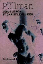 Jésus le bon et Christ le vaurien