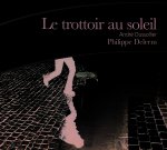 Le trottoir au soleil
