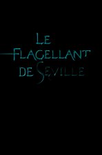Le Flagellant de Séville