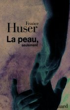 La peau, seulement