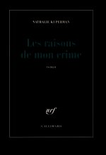 Les raisons de mon crime