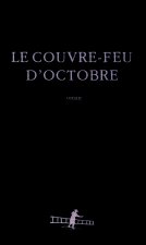 Le couvre-feu d'octobre