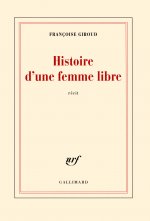 Histoire d'une femme libre