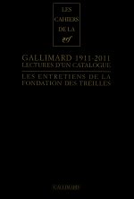 Gallimard 1911-2011