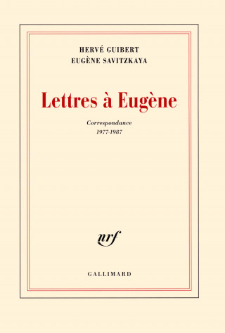 Lettres a Eugene (Correspondance 1977-1987)