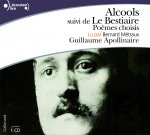 Alcools/Le bestiaire (choix de 47 poemes)