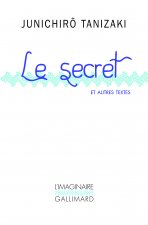 Le secret et autres textes