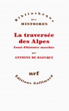 La traversée des Alpes