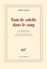 Tant de soleils dans le sang