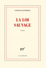 La loi sauvage