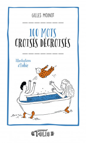 100 mots croisés décroisés