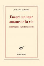 Encore un tour autour de la vie