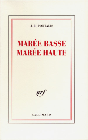 MAREE BASSE, MAREE HAUTE