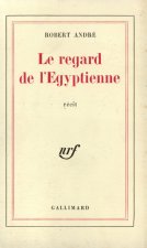 Le Regard de l'Égyptienne