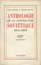 ANTHOLOGIE DE LA LITTERATURE SOVIETIQUE