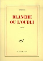 Blanche ou L'oubli