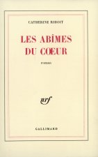 Les Abîmes du cœur