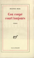 Cou coupé court toujours