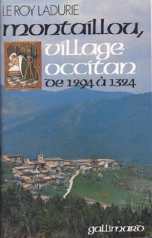 Montaillou, village occitan de 1294 à 1324