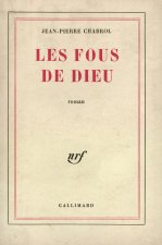 LES FOUS DE DIEU