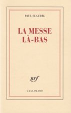 La Messe là-bas