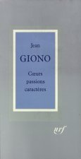 Coeurs, passions, caractères