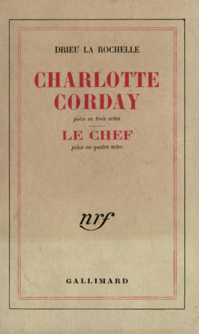CHARLOTTE CORDAY / LE CHEF
