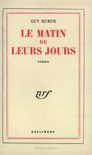 Le matin de leurs jours