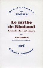 Le Mythe de Rimbaud