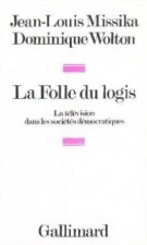 La folle du logis