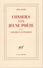 Conseils à un jeune poète / Conseils à un étudiant