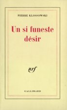 UN SI FUNESTE DESIR