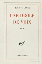 Une drôle de voix