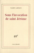 Sous l'invocation de saint Jérôme