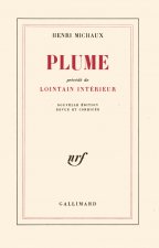 Plume / Lointain intérieur
