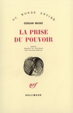 La Prise du pouvoir La Prise du pouvoir