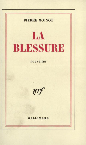 La blessure