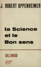 LA SCIENCE ET LE BON SENS