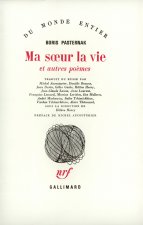Ma soeur la vie et autres poèmes