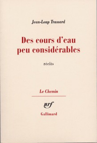 Des cours d'eau peu considérables