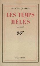 LES TEMPS MELES