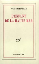 L'ENFANT DE LA HAUTE MER