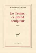 Le Temps, ce grand sculpteur