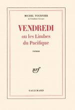Vendredi ou Les limbes du Pacifique
